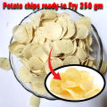 Potato chips ready to Fry 250 gm. 
