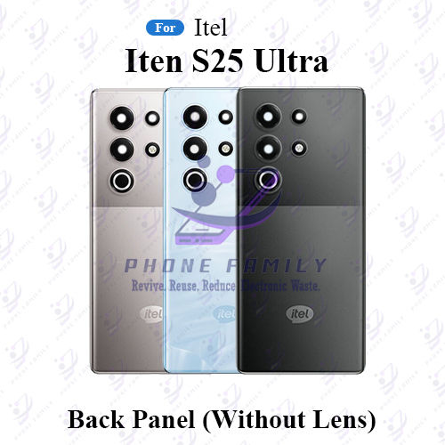For Itel S25 Ultra Back Panel/Backshell/ Casing + Camera Lens With Logo-All Colors Available