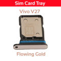 Vivo V27 / V27 Pro Sim Tray Micro SD Card Slot with Sim Ejector Pin Replacement Part. 