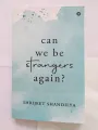 Can We Be Strangers Again?  by Shrijeet Shandilya (Paperback). 