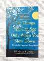 The Things You Can See Only When You Slow Down by Haemin Sunim - Paperback. 