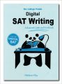The College Panda's SAT Writing: Advanced Guide and Workbook for the New SAT. 