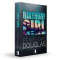 Birthday Girl by Penelope Douglas | Matte Lamination | Premium Paper |. 