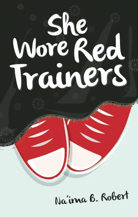 She%20Wore%20Red%20Trainers%20by%20Na'ima%20B.%20Robert%20(Paperback)%20-%20Image%203