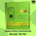 Heavy Duty Commercial Blender TM-767 (For both Home and Commercial Establishments). 