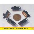 Slide Switch 3 Positions 6 Pin DPDT Panel Mounting-10Pcs. 