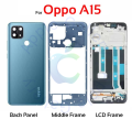 Full Body Housing For Oppo A15/A15s Front LCD Frame Panel, Middle Bezel Frame and Back Panel.