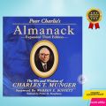 Poor Charlie's Almanack: The Wit and Wisdom of Charles T. Munger, Expanded Third Edition. 