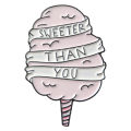 【Sooledead】Pink daily supplies Sweeter than you Icecream mobile phone coupon enamel lapel Gentle and fragrant Badge Girl Jewelry.