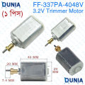 FF-337PA-4048V Trimmer Motor 3.2V DC Replacement Parts. 