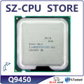 Core 2 Quad Q9450 2.6 GHz Quad-Core CPU Processor 12M 95W 1333 LGA 775. 