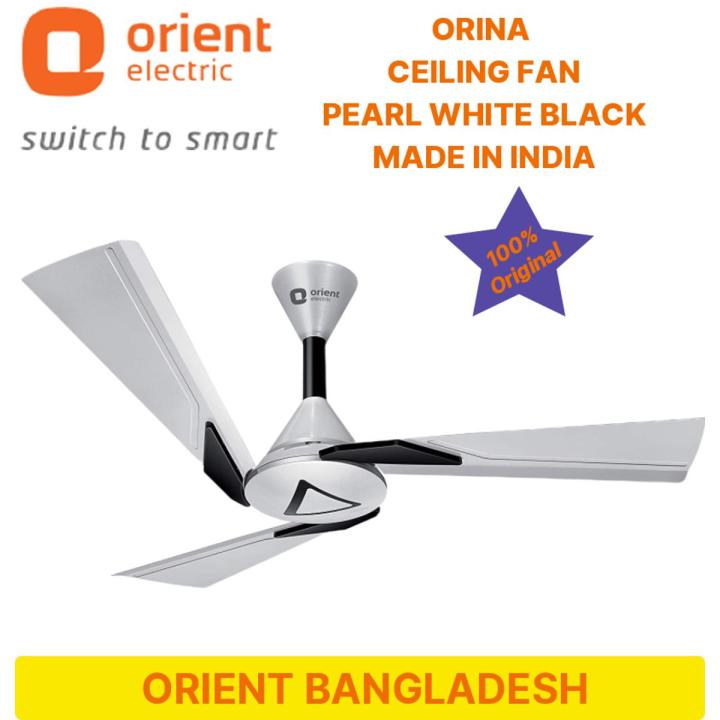 Orient ORINA FAN (1200 mm)- Pearl White Black | Daraz.com.bd