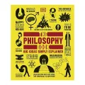 The Philosophy Book: Big Ideas Simply Explained. 