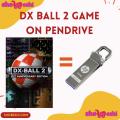 Dx Ball 2 On PENDRIVE.