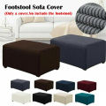 【The road to happiness Store】Elastic Pedal Cover Stretch Storage Ottoman Slipcover Rectangle Footstool Sofa Cover for Living Room 8 Colors S M L.