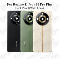 Realme 11 Pro / 11 Pro Plus Back Housing Frame - 100MP/200MP Camera Glass Replacement (All Colors).