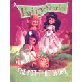 Fairy Stories: The Pot That Spoke. 