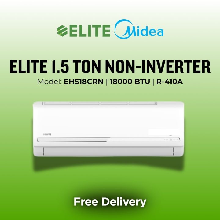 Elite 1.5 Ton Split Type Non-Inverter AC | EHS18CRN | Free Delivery