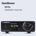 Semibreve DA10s HiFi Audio DAC Dual ES9038Q2M AMANERO USB C DSD51 32Bit 384KHz Decoder Bluetooth 5.1 QCC5125 LDAC. 