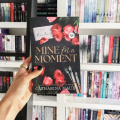 Mine for a Moment ( Book by Catharina Maura ) ( Premium Paper and Matte Cover ). 