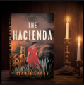 The Hacienda  (  Book by Isabel Cañas  )   (  Premium Paper and Matte Cover  ). 