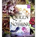 The Queen of Nothing (The Folk of the Air #3) | Matte Lamination | Premium Paper |. 
