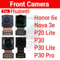 Front Camera Module for Huawei P20 Lite P30 P30 Lite P30 Pro Nova 3e Honor 6x Selfie Camera.