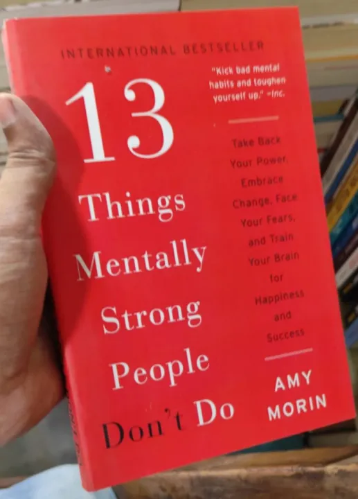 13%20Things%20Mentally%20Strong%20People%20Don't%20Do%20by%20Amy%20Morin%20-%20Image%207