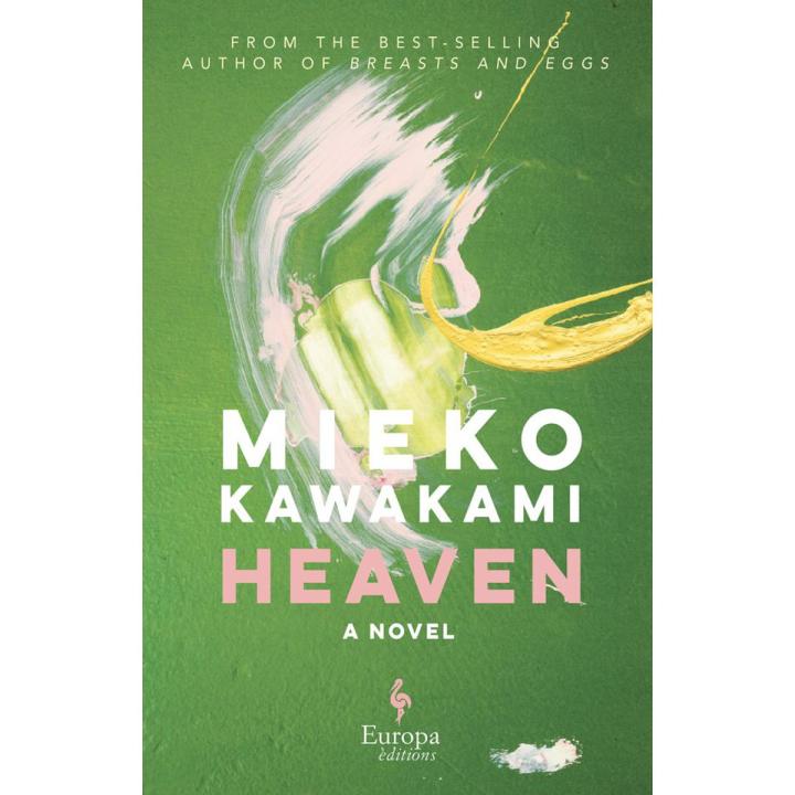 Indispensable - Heaven by Mieko Kawakami (Premium Paper and Matte Cover) - Media, Music & Books - Modern and Trendy - Excellent