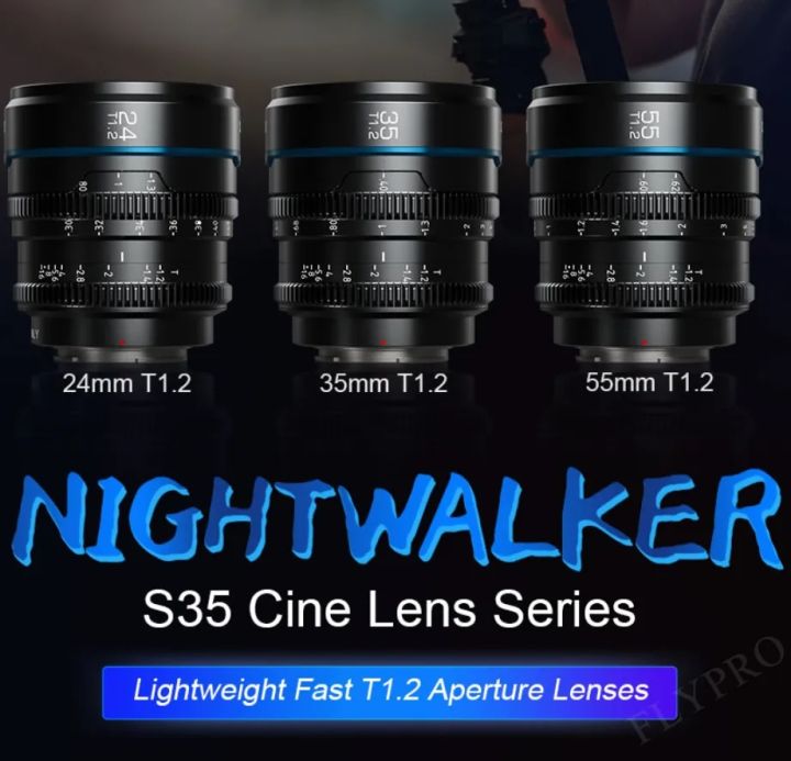 SIRUI Night Walker 24mm 35mm 55mm 16mm T1.2 S35 Cine Lens For Sony