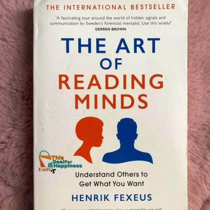 The art of reading minds: Understand others to get what you want ( Paperback ) by Henrik Fexeus