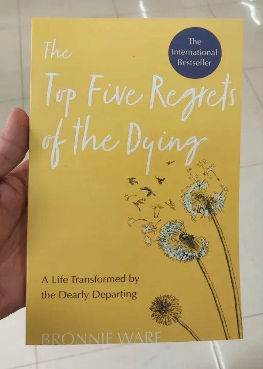 The%20Top%20Five%20Regrets%20of%20the%20Dying%20by%20Bronnie%20Ware%20-%20Image%202