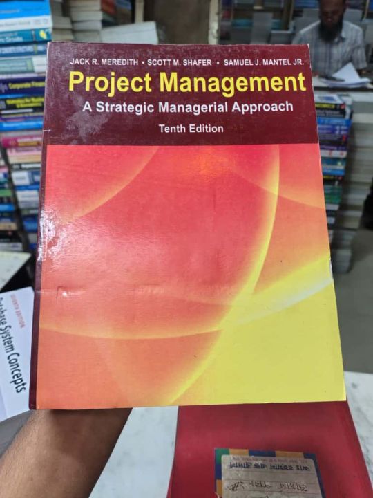 Project Management: A Strategic Managerial Approach