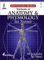 Textbook of Anatomy & Physiology for Nurses By P. r. Ashalatha & G. Deepa. 