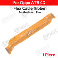 Main Motherboard (Main to SUB Board) Flex Cable for Oppo A78 4G CPH2565 Main LCD (Display) Flex Cable Ribbon Replacement Parts.