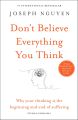 Don't Believe Everything You Think[Paperback]. 