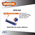 WADFOW Tile Cutter (600mm) WTR1506. 