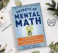 Secrets of Mental Math by Arthur T. Benjamin and Michael Shermer | Paperback. 