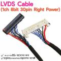 LVDS Cable 1Ch 8bit 30pin Right Power 1mm Pitch Fix-30P for 1024x600 1366x768 Pixel Resolution Support 18.5~32inch LED LCD Panel.