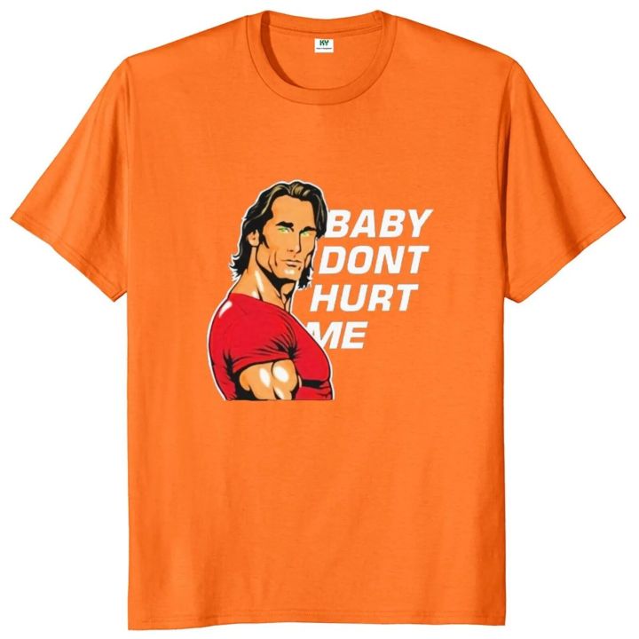 Baby%20Dont%20Hurt%20Me%20T%20Shirt%202023%20Meme%20Trend%20Gym%20Lovers%20T-shirt%20100%25%20Cotton%20Unisex%20Casual%20O-neck%20Tee%20Tops%20EU%20Size%20-%20Image%205