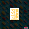 Chill  Stickers | Stickeroo. 