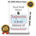 Sapiens: A Brief History of Humankind by Yuval Noah Harari. 