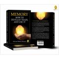 Memory: How To Develop, Train, And Use It Paperback. 
