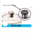 1 Pcs Pan Lid Picker - Electric Chula. 