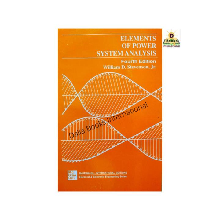 Elements Of Power System Analysis by William D. Stevenson, Jr