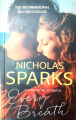 Every Breath: A captivating story of enduring love from the author of The Notebook Paperback. 