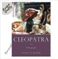 Cleopatra: A Biography (Women in Antiquity) -Paperback. 