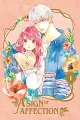 A Sign of Affection Vol. 1 by suu Morishita. 