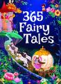 365 Fairy Tales Hardcover. 