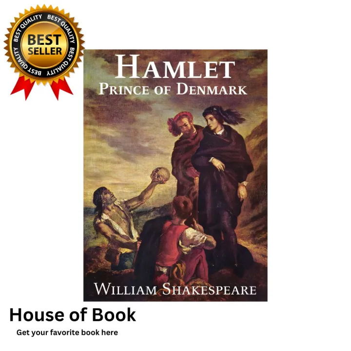 Hamlet by William Shakespeare